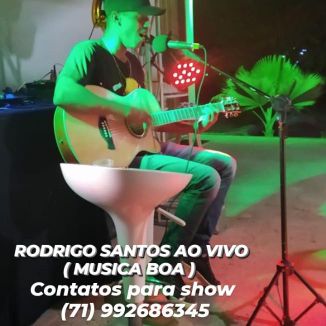 Foto da capa: Rodrigo Santos ao vivo - Musica boa 2020