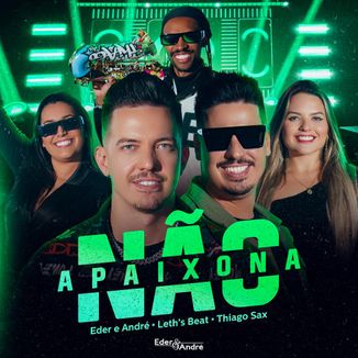Foto da capa: Não Apaixona Não