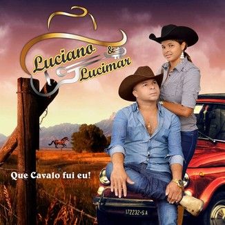 Foto da capa: CD QUE CAVALO FUI EU