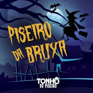 Foto da capa: Piseiro da Bruxa