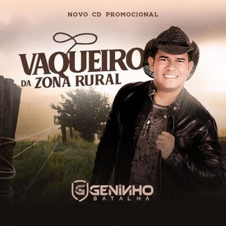 Foto da capa: Vaqueiro da Zona Rural