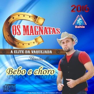Foto da capa: Os Magnatas 2016