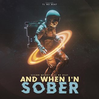 Foto da capa: And When I'n Sober