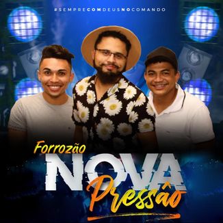 Foto da capa: FORROZÃO NOVA PRESSÃO