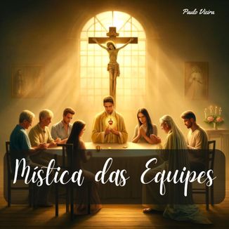 Foto da capa: Mística das Equipes