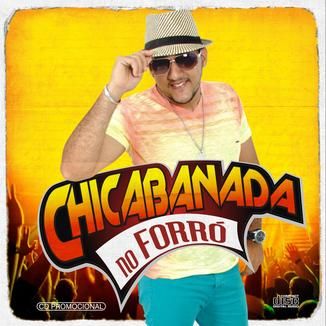 Foto da capa: Chicabanada no Forró Ao vivo Em Feira de Santana