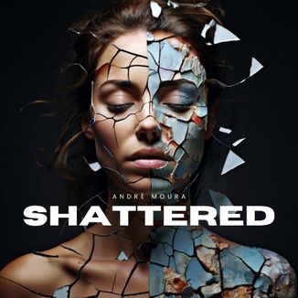 Foto da capa: Shattered