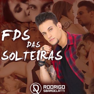 Foto da capa: FDS das Solteiras