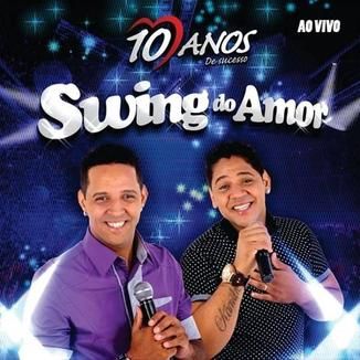 Foto da capa: 10 ANOS DE SUCESSO