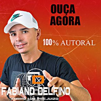 Foto da capa: 100% AUTORAL DO FABIANO DELFINO