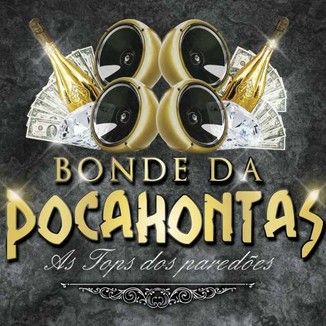 Foto da capa: Bonde da Pocahontas
