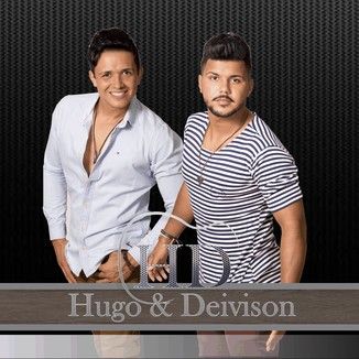Foto da capa: Hugo e Deivison na Balada