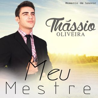 Foto da capa: Meu Mestre