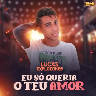 Foto da capa: Eu Só Queria O Teu Amor