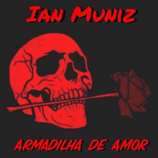 Foto da capa: Armadilha de Amor