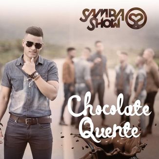 Foto da capa: Chocolate Quente (Ao Vivo)