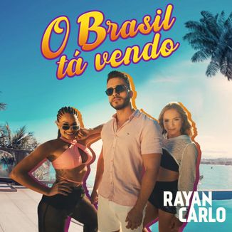 Foto da capa: O Brasil Tá Vendo