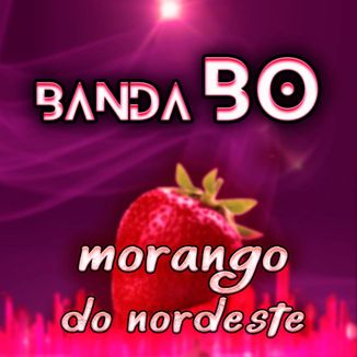 Foto da capa: MORANGO DO NORDESTE