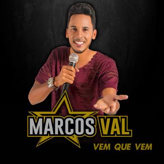 Foto da capa: Marcos Val- Vem que vem
