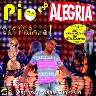 Foto da capa: PIO É SÓ ALEGRIA - VAI PAINHO
