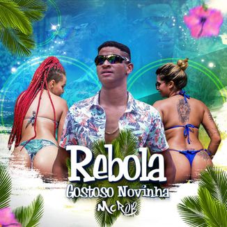 Foto da capa: Mc Rob Rebola Gostoso Novinha