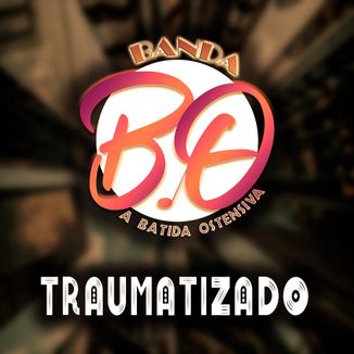 Foto da capa: TRAUMATIZADO