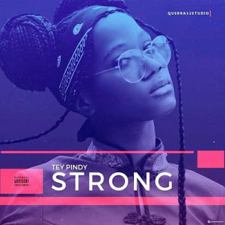 Foto da capa: STRONG (SINGLE) - TEY PINDY