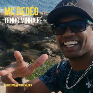 Foto da capa: Mc Dedéo