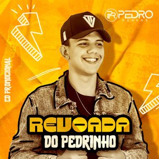 Foto da capa: PEDRO RUBENS - REVOADA DO PEDRINHO