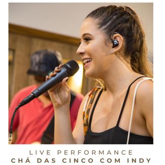 Foto da capa: Chá das Cinco Com Indy - Live Performance