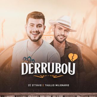 Foto da capa: Derrubou ft. Thullio Milionário