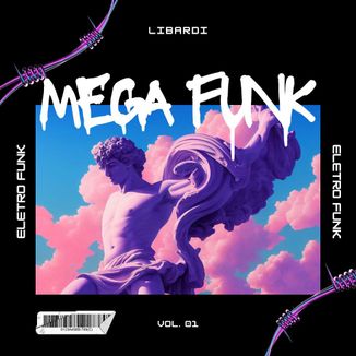 Foto da capa: Libardi - MEGA FUNK (Vol. 01)