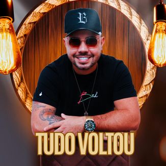 Foto da capa: Tudo voltou