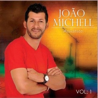 Foto da capa: joao michell-acústico