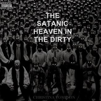 Foto da capa: The Satanic Heaven in the Dirty