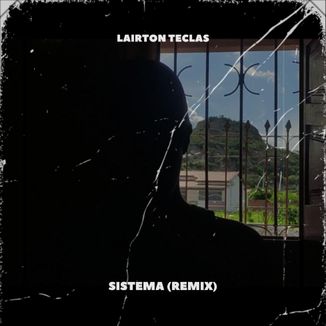 Foto da capa: Sistema (Remix)