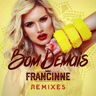 Foto da capa: Bom demais Remixes