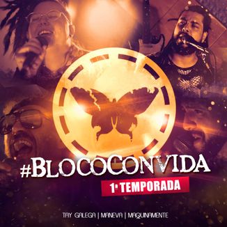 Foto da capa: Bloco Convida - 1ª Temporada