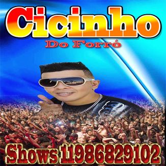 Foto da capa: CICINHO DO FORRÓ 2K18