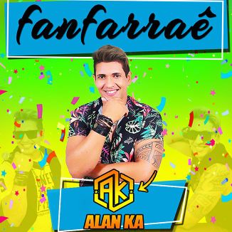 Foto da capa: Alan Ka - 2k19 - Fanfarraê