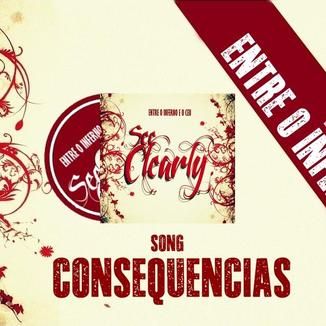 Foto da capa: Lançamento single ''Consequências''