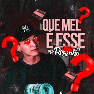 Foto da capa: QUE MEL É ESSE