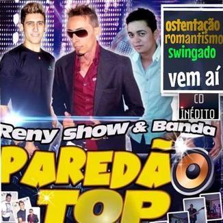 Foto da capa: PAREDÃO TOP - RENY SHOW & BANDA