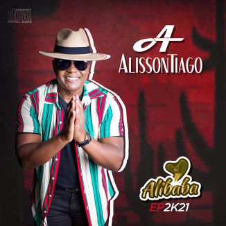 Foto da capa: EP 2021- ALISSON TIAGO