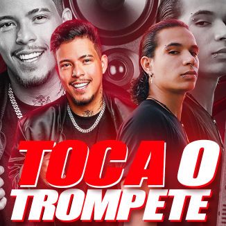 Foto da capa: Toca o Trompete (GU3LA Remix)