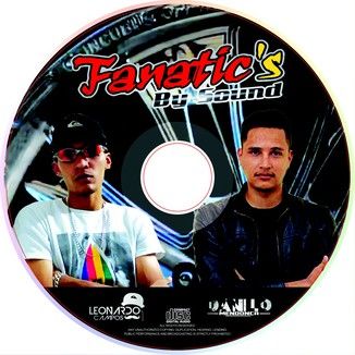 Foto da capa: FANATIC'S BY SOUND - DJ DANILO THE BEST E DJ LEONARDO CAMPOS