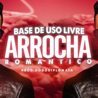 Foto da capa: BASE DE ARROCHA ROMANTICO 2024 - TYPE BEAT ESTILO PABLO DO ARROCHA