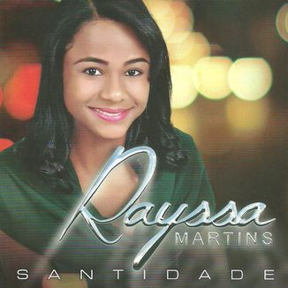 Foto da capa: Rayssa Martins - Santidade