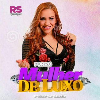 Foto da capa: Forro Mulher de Luxo 2019