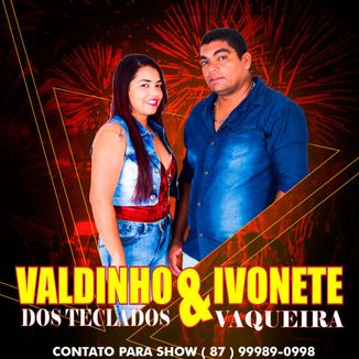 Foto da capa: VALDINHO DOS TECLADOS  & IVONETE VAQUEIRA { 2019 }